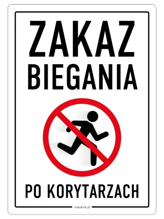 Zakaz biegania po korytarzach - naklejka