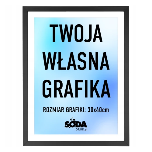 Przejdź do produktu Plakat w ramie z własną grafiką - 30x40cm