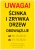 UWAGA! ŚCINKA I ZRYWKA DRZEW - tabliczka personalizowana pionowa