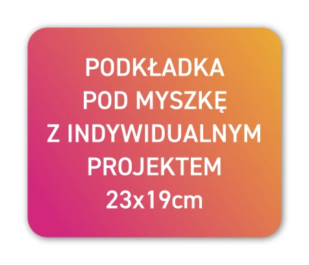 Podkładka pod myszkę z indywidualnym projektem