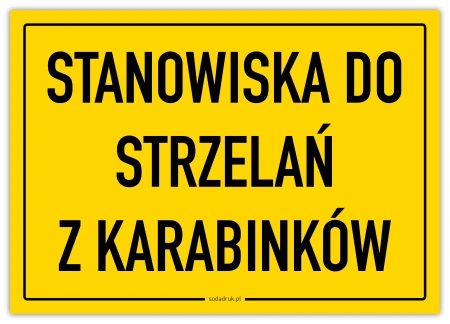 Stanowiska do strzelań z karabinków - tabliczka