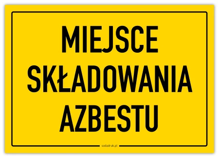 Miejsce składowania azbestu - tabliczka