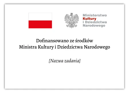 Dofinansowano ze środków MKiDN - tabliczka