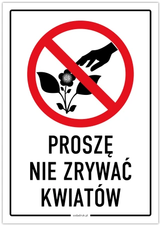 Proszę nie zrywać kwiatów – tabliczka