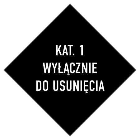 Odpad kat. 1 WYŁĄCZNIE DO USUNIĘCIA - tabliczka