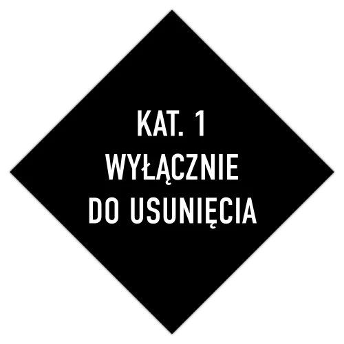 Przejdź do produktu Odpad kat. 1 WYŁĄCZNIE DO USUNIĘCIA - tabliczka