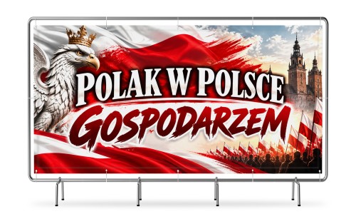 Przejdź do produktu Polak w Polsce gospodarzem – baner patriotyczny | Marsz Niepodległości 2026