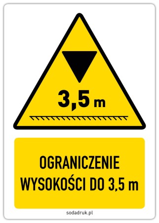 Ograniczenie wysokości do 3,5 m