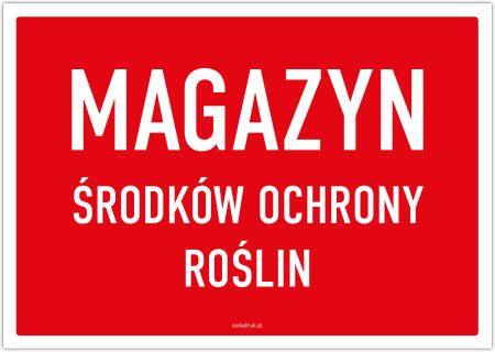 Magazyn środków ochrony roślin – tabliczka