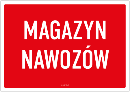 Magazyn nawozów – tabliczka