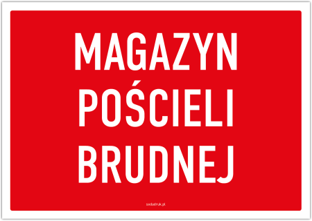 Magazyn pościeli brudnej – tabliczka