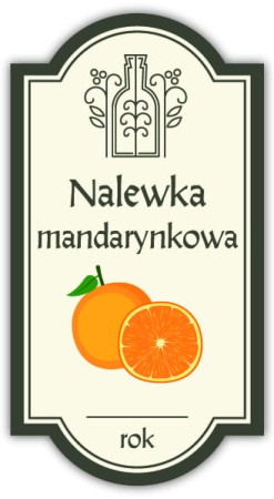 Nalewka MANDARYNKOWA - etykieta na butelkę