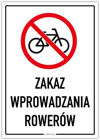 ZAKAZ WPROWADZANIA ROWERÓW – tabliczka