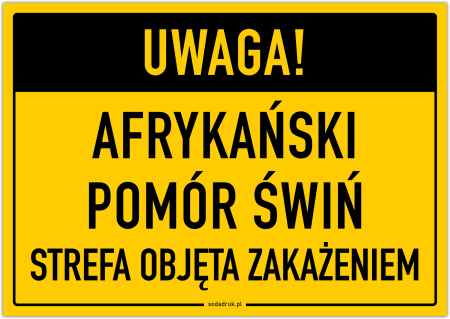 Afrykański pomór świń / Strefa objęta zagrożeniem – tabliczka