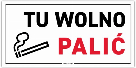 tabliczka TU WOLNO PALIC_40x20.jpg