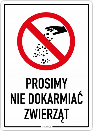 Prosimy nie dokarmiać zwierząt – naklejka