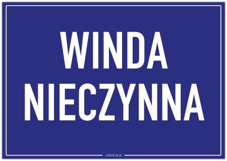 Winda nieczynna - tabliczka