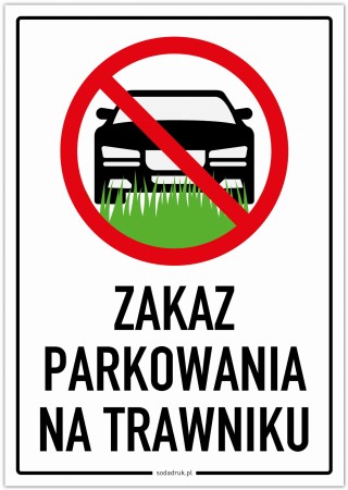 Zakaz parkowania na trawniku - tabliczka