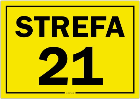 21 - Strefa zagrożenia wybuchem - tablica ostrzegawcza