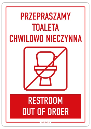 Przepraszamy toaleta chwilowo nieczynna - naklejka pozytyw