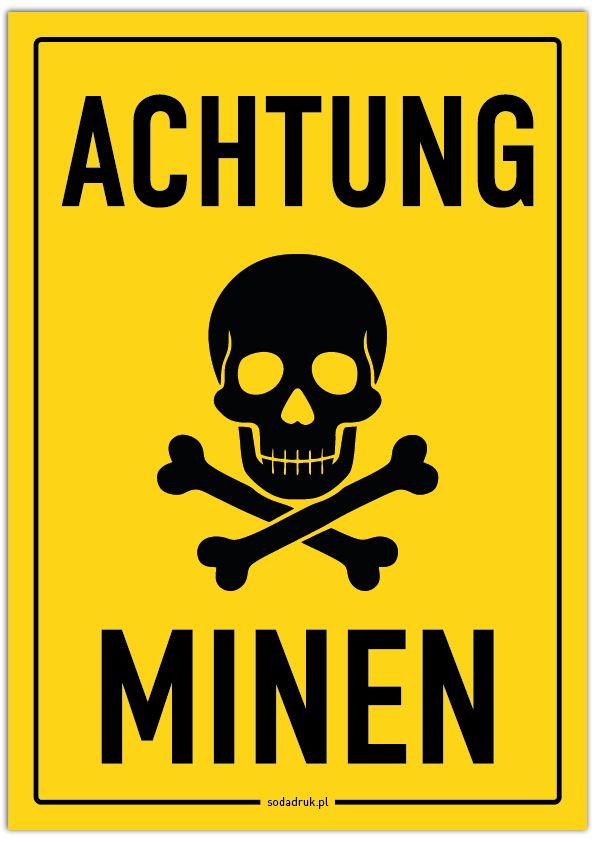 ACHTUNG MINEN – tabliczka ostrzegawcza ACHTUNG MINEN – tabliczka ostrzegawcza