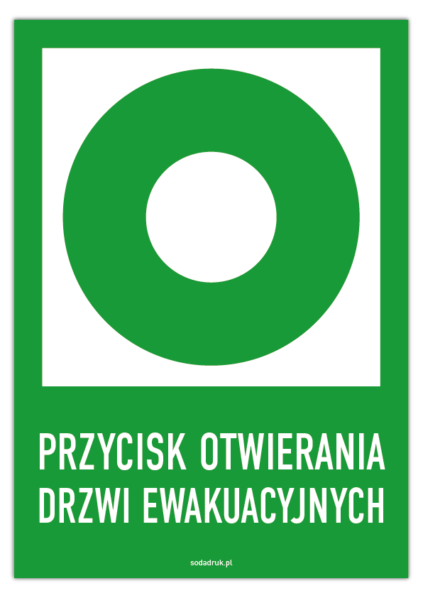 Przycisk otwierania drzwi ewakuacyjnych - tabliczka