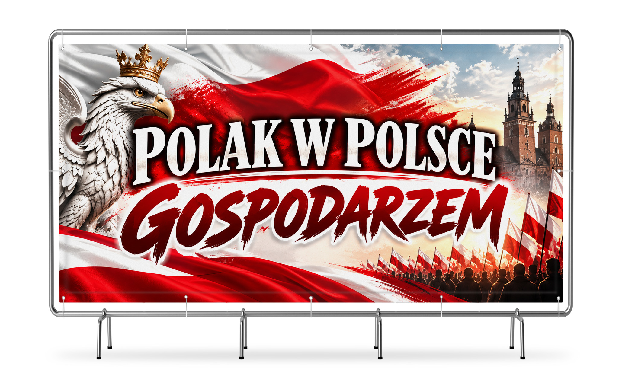 Polak w Polsce gospodarzem – baner patriotyczny Polak w Polsce gospodarzem – baner patriotyczny