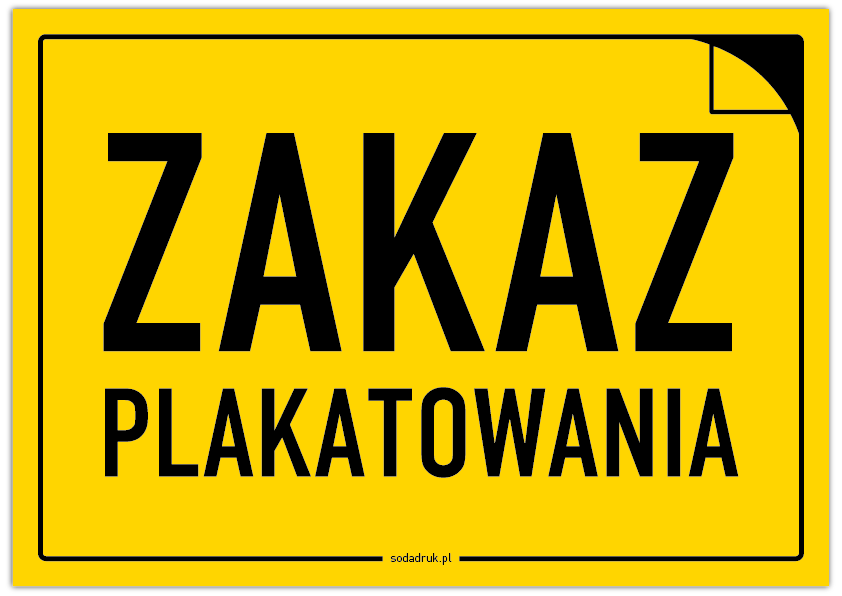 Zakaz plakatowania - tabliczka