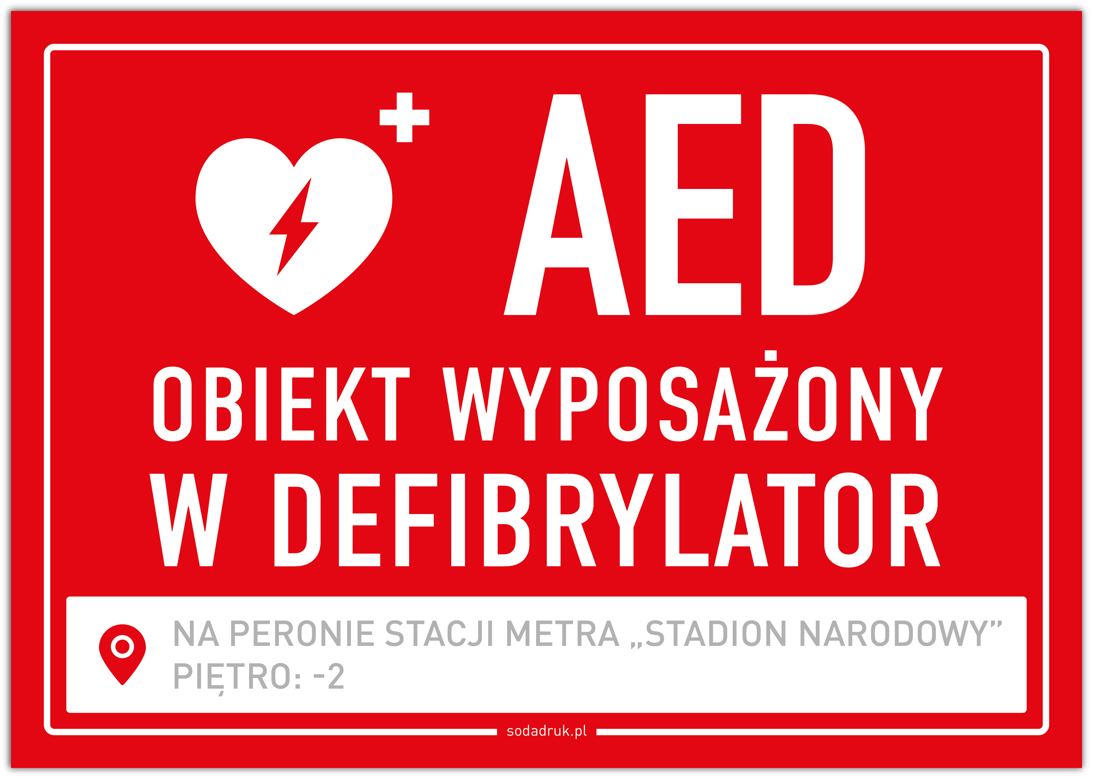 Tabliczka defibrylator AED z miejscem do wpisania lokalizacji – czerwona Tabliczka defibrylator AED z miejscem do wpisania lokalizacji – czerwona