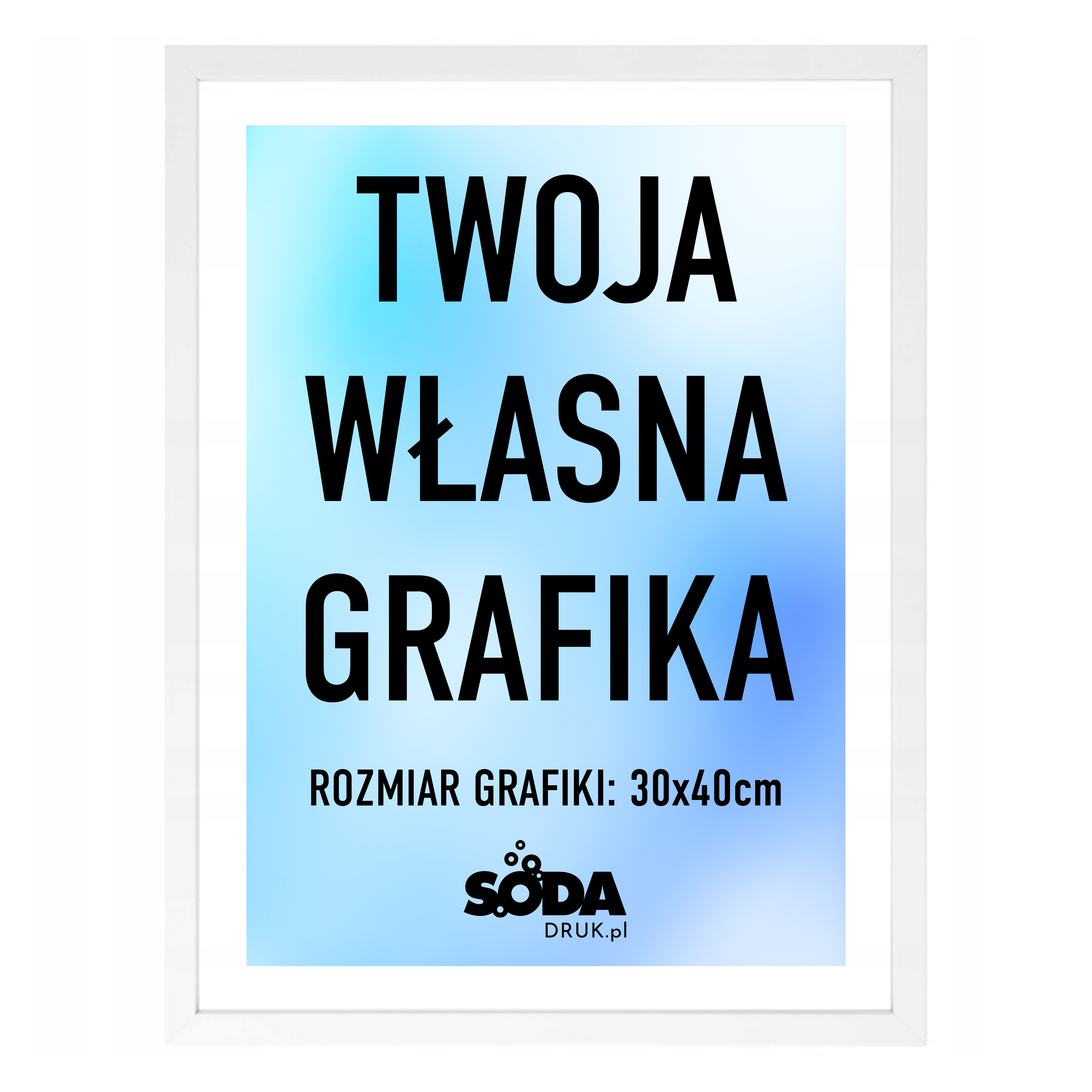 Plakat w ramie z własną grafiką - 30x40cm - biała